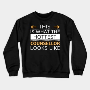 Counsellor Looks Like Creative Job Typography Design Crewneck Sweatshirt